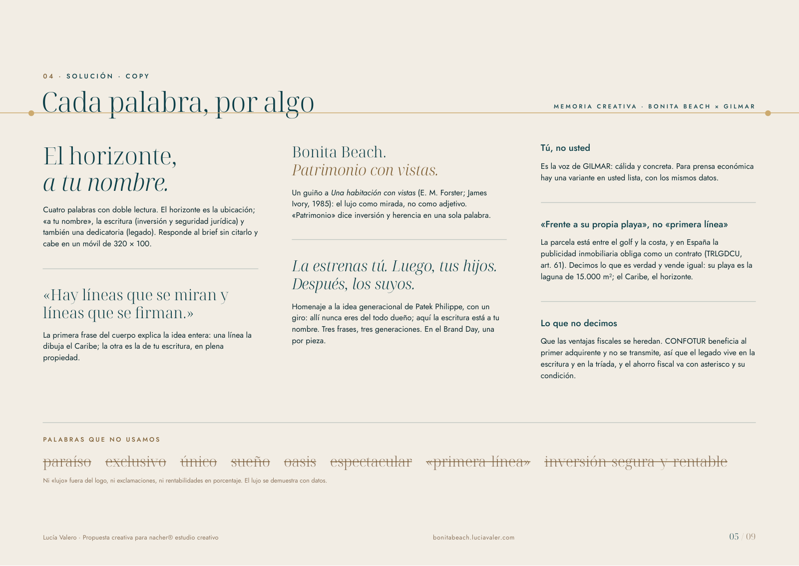 Memoria creativa, página 5: Cada palabra, por algo El horizonte, a tu nombre.